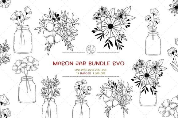 Floral Mason Jar Bundle: 17 SVGs for Creative Projects